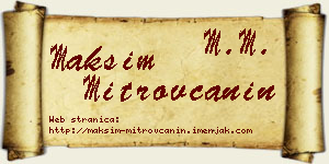 Maksim Mitrovčanin vizit kartica